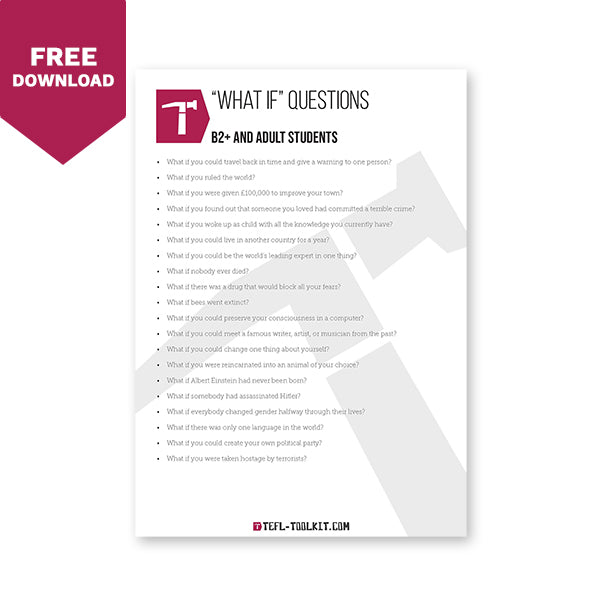 "What If?" Questions | EFL Resource - TEFL-Toolkit.com
